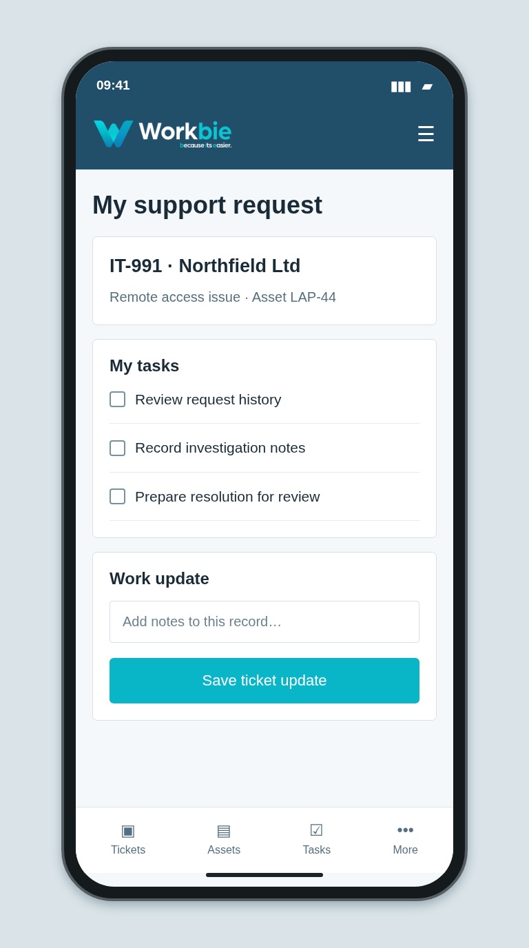 Illustrative Workbie mobile my support request screen showing IT-991 · Northfield Ltd and fictional operational tasks