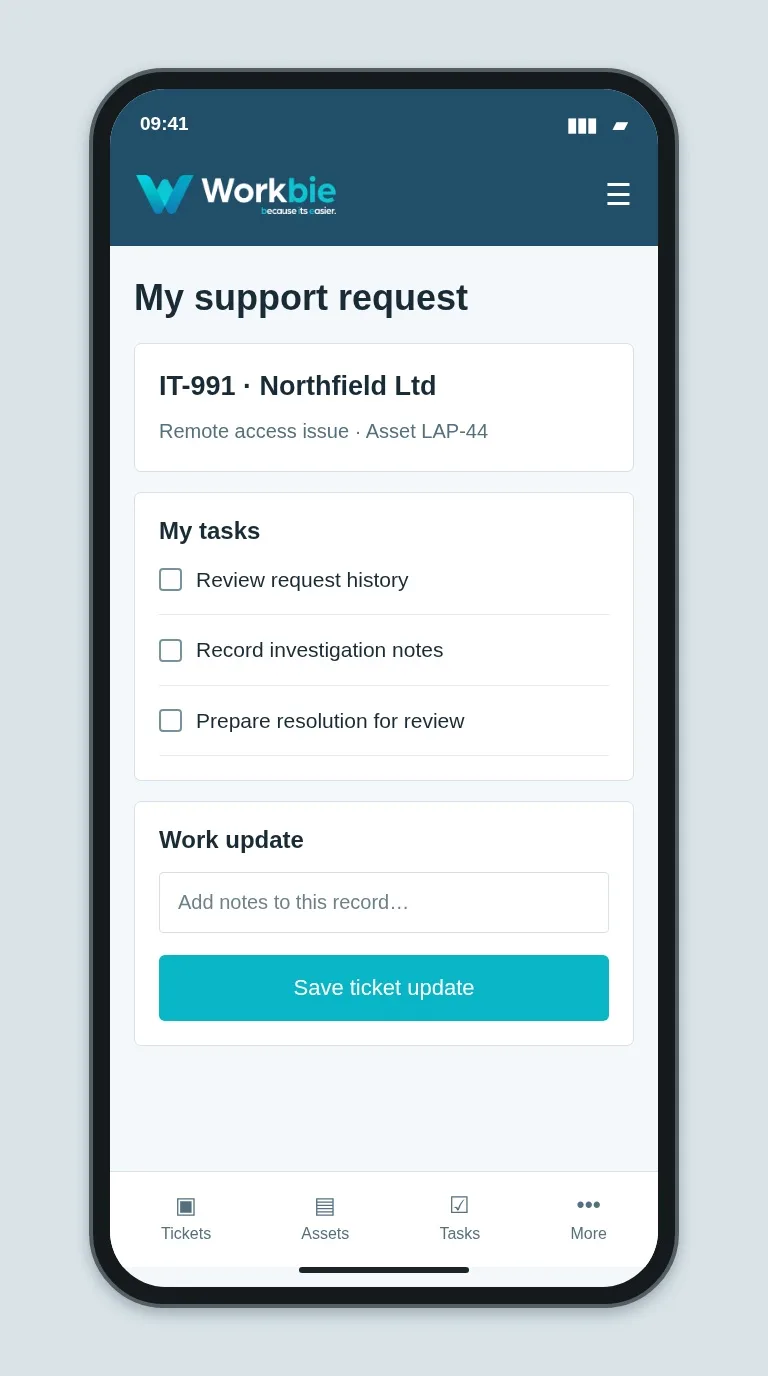 Illustrative Workbie mobile my support request screen showing IT-991 · Northfield Ltd and fictional operational tasks